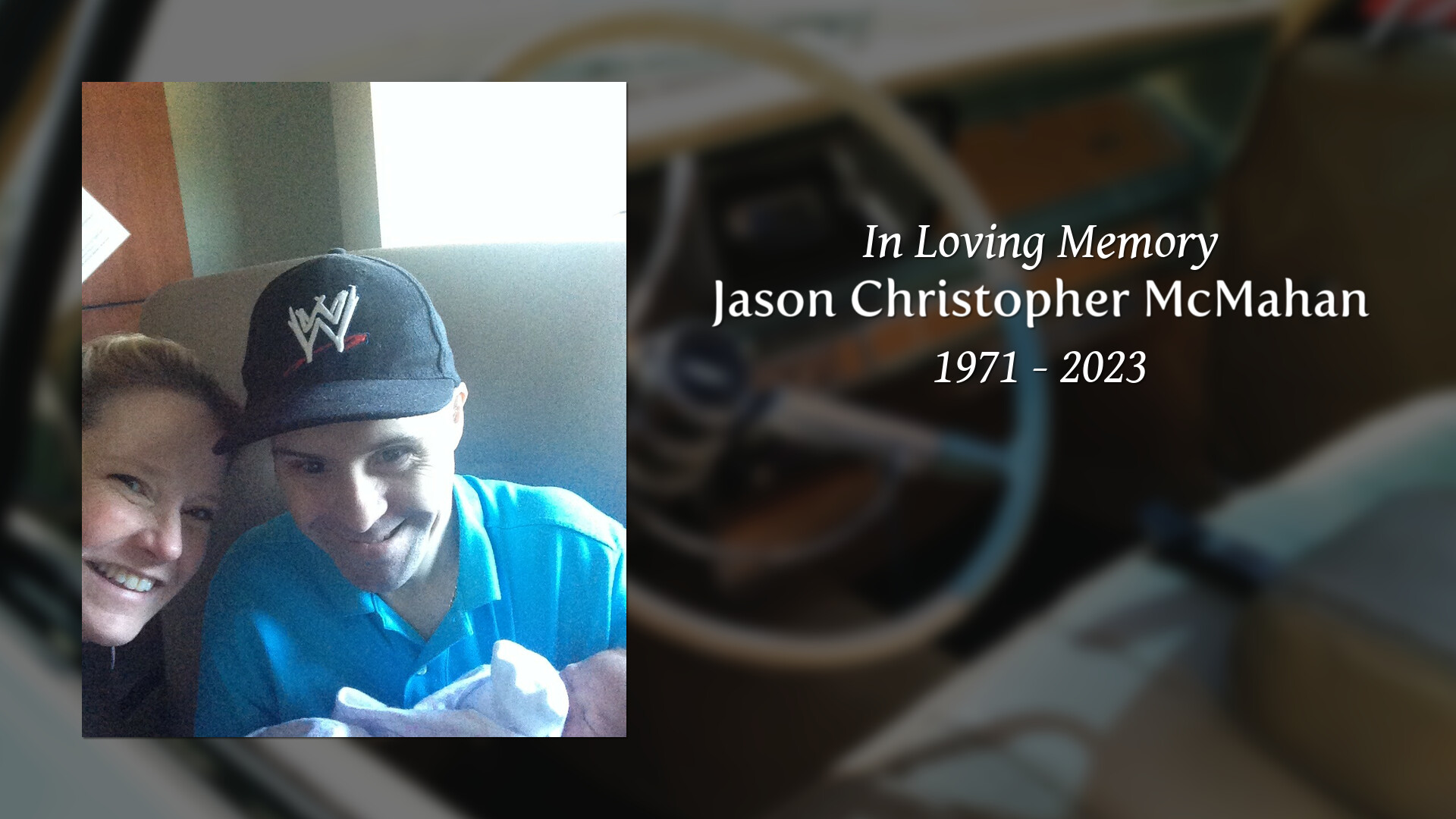 Jason Christopher McMahan Tribute Video