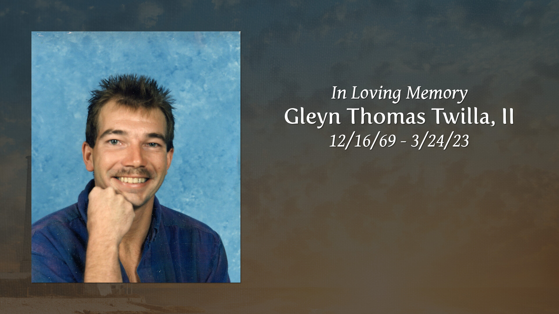 Gleyn Thomas Twilla, II - Tribute Video