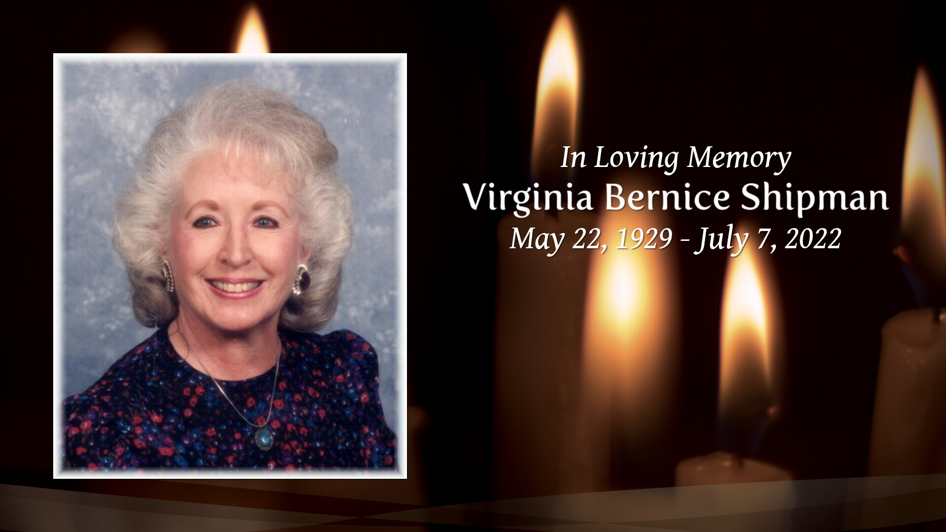 Virginia Bernice Shipman Tribute Video