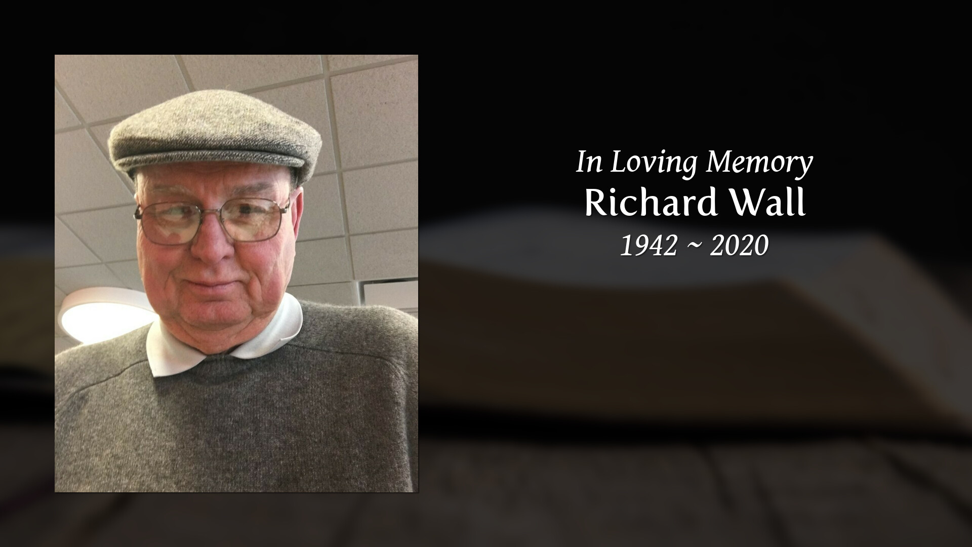 Richard Wall Tribute Video
