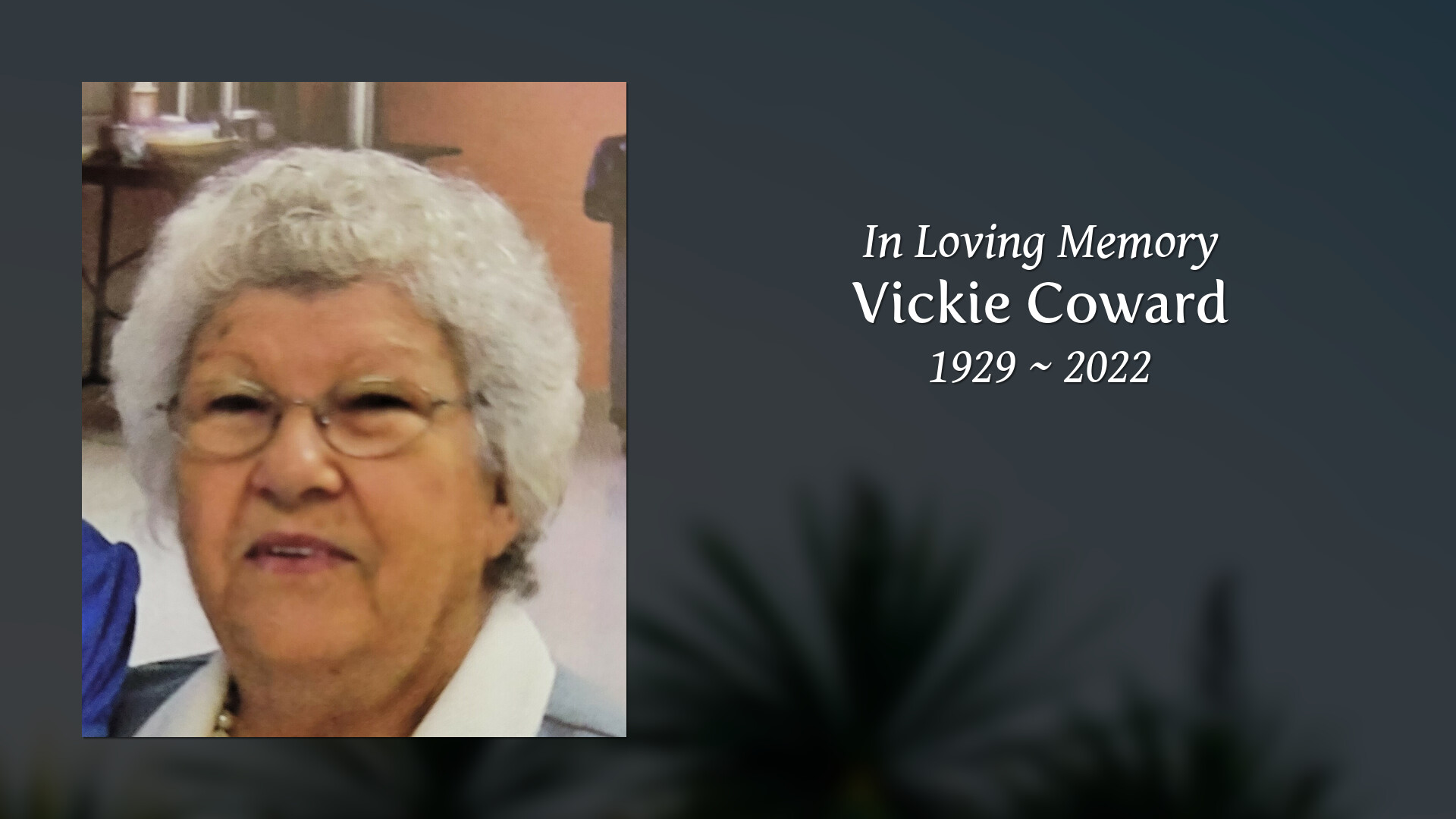 Vickie coward tribute video