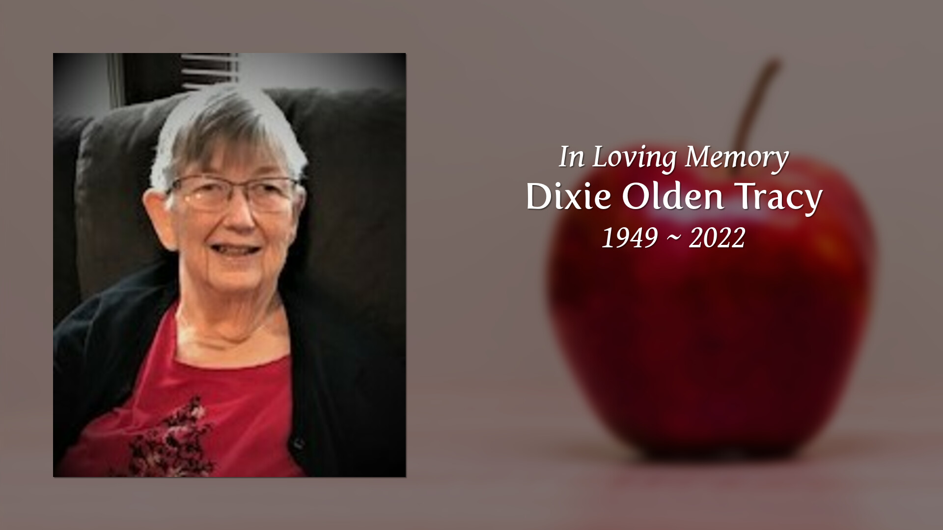 Dixie Olden Tracy - Tribute Video