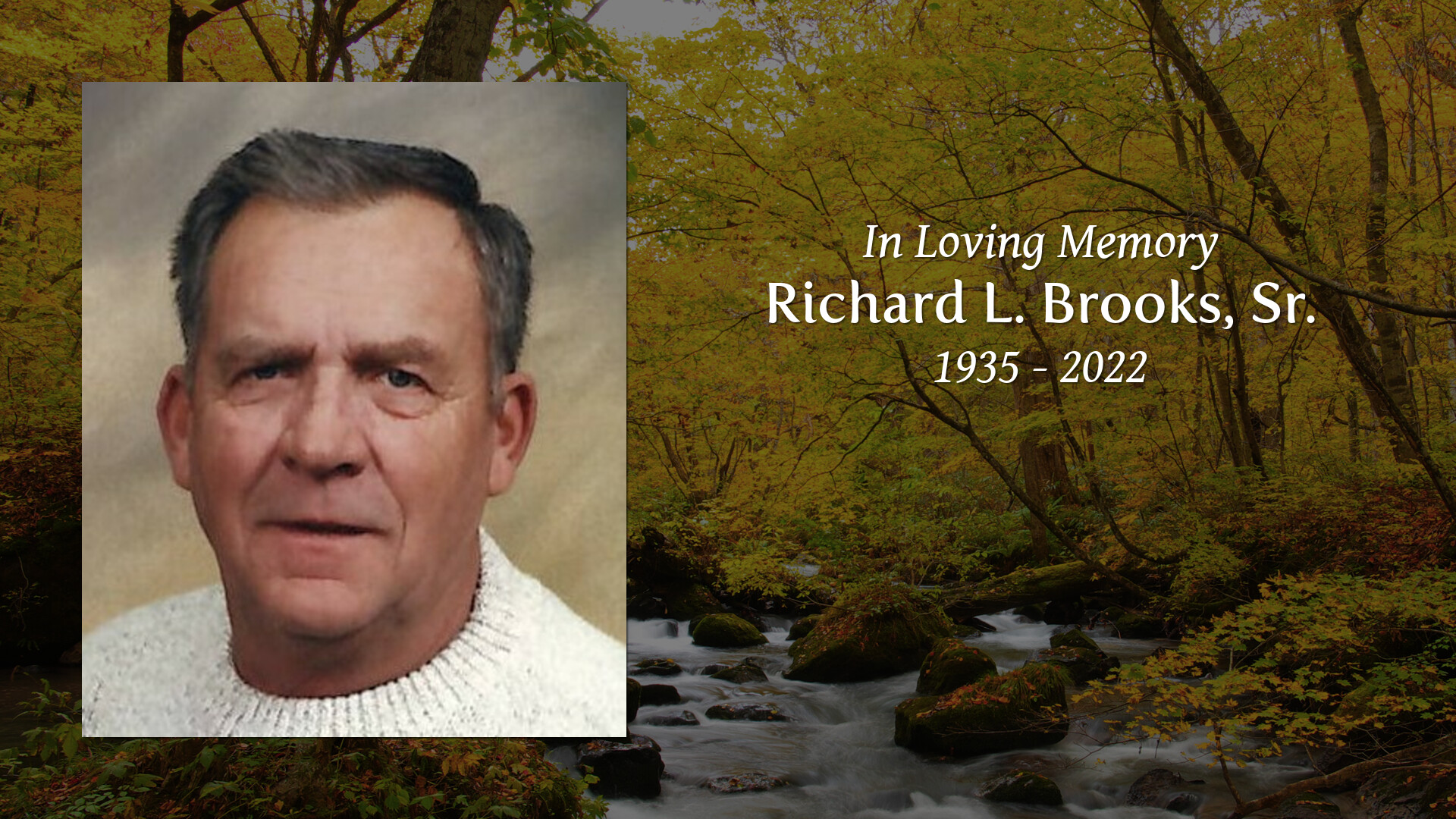 Richard L. Brooks, Sr. Tribute Video