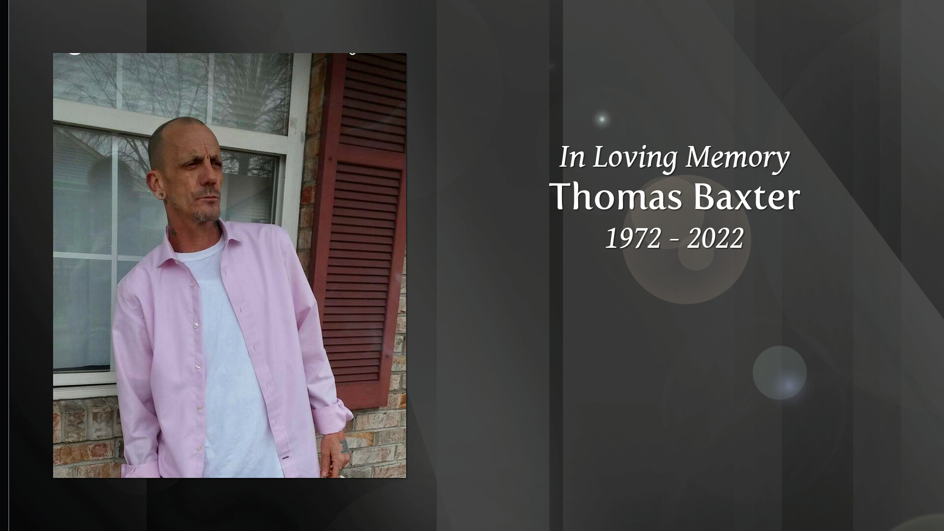 Thomas Baxter Tribute Video