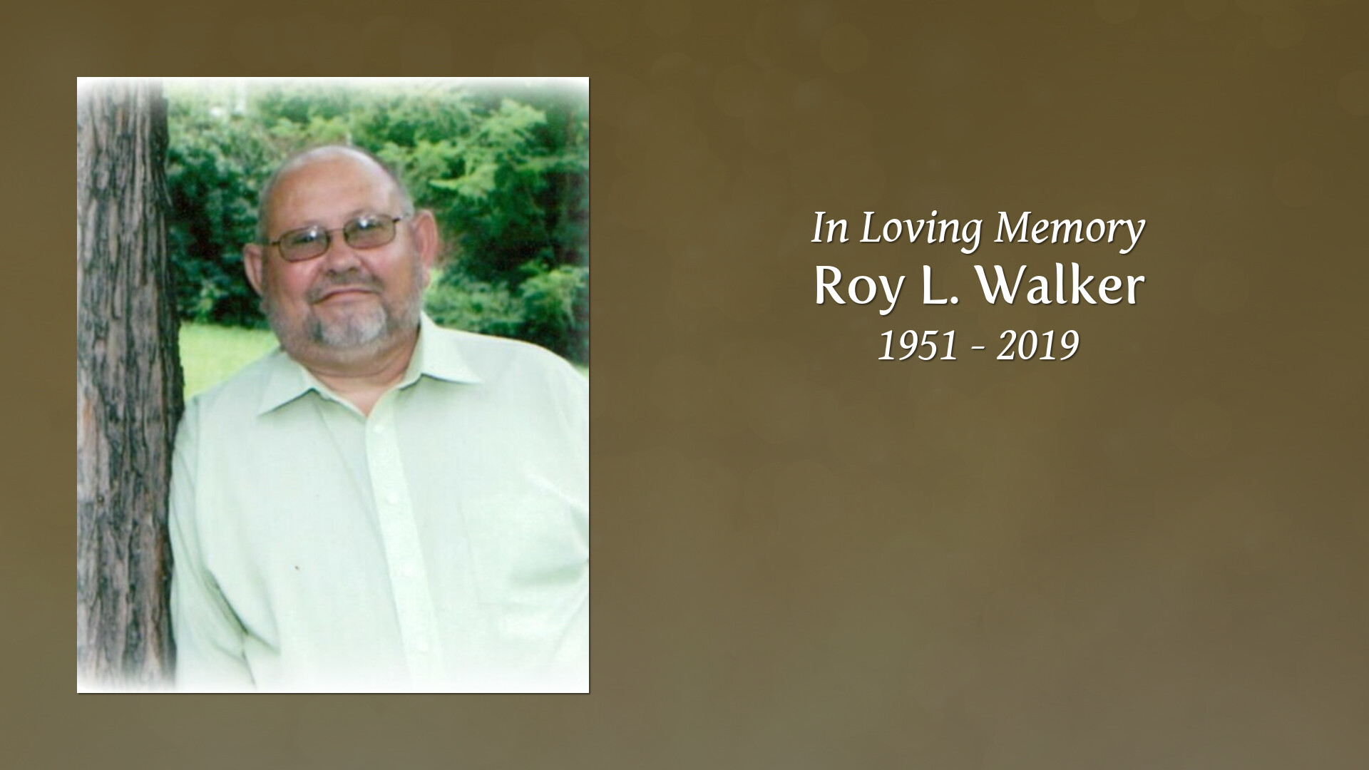 Roy L. Walker Tribute Video