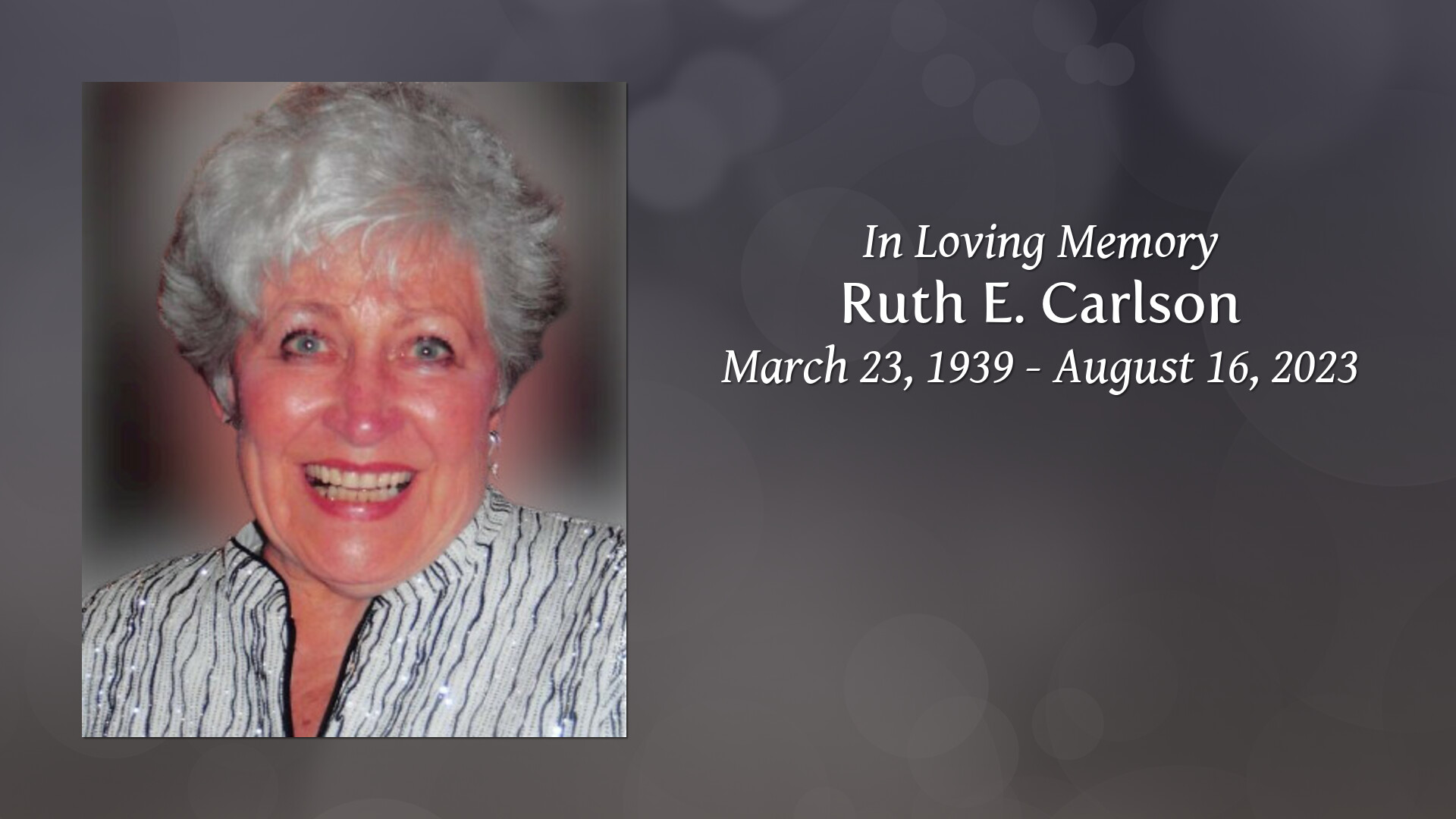 Ruth E. Carlson Tribute Video
