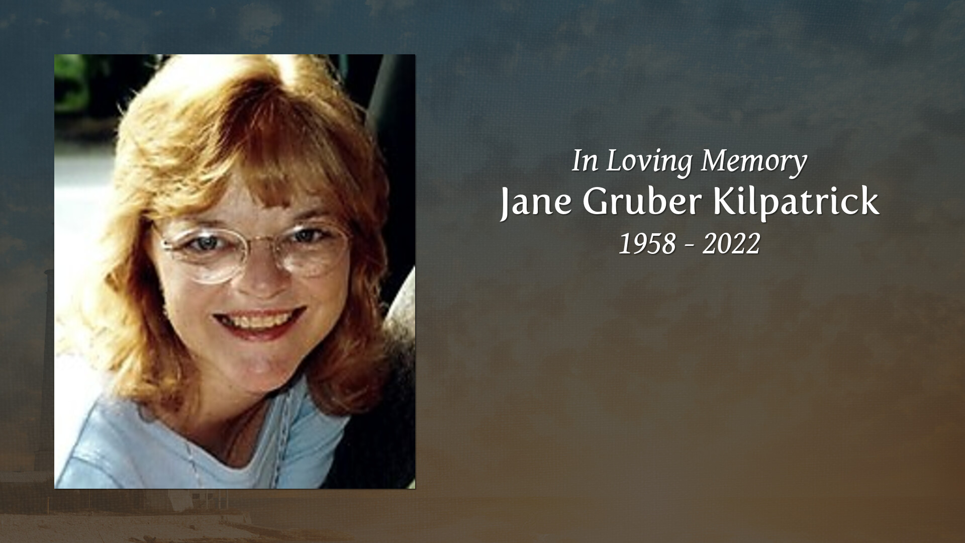 Jane Gruber Kilpatrick Tribute Video