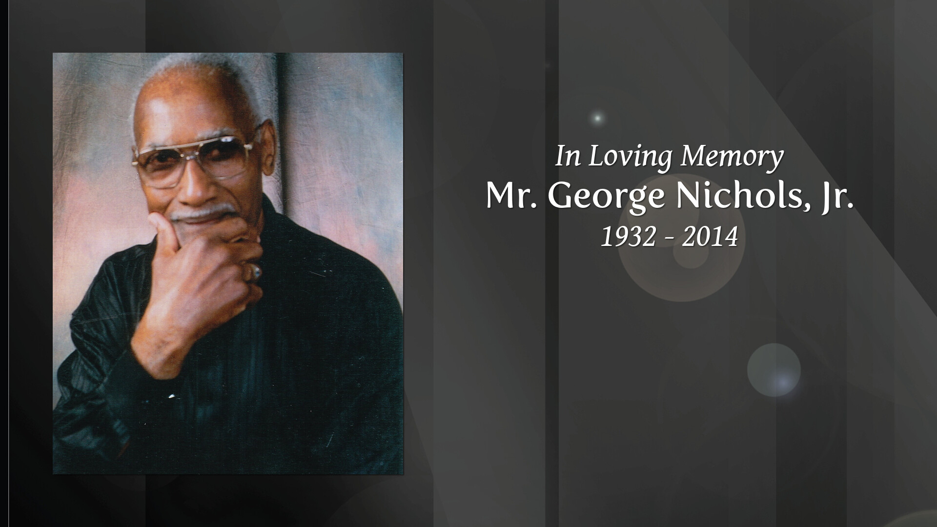 Mr. Nichols, Jr. Tribute Video