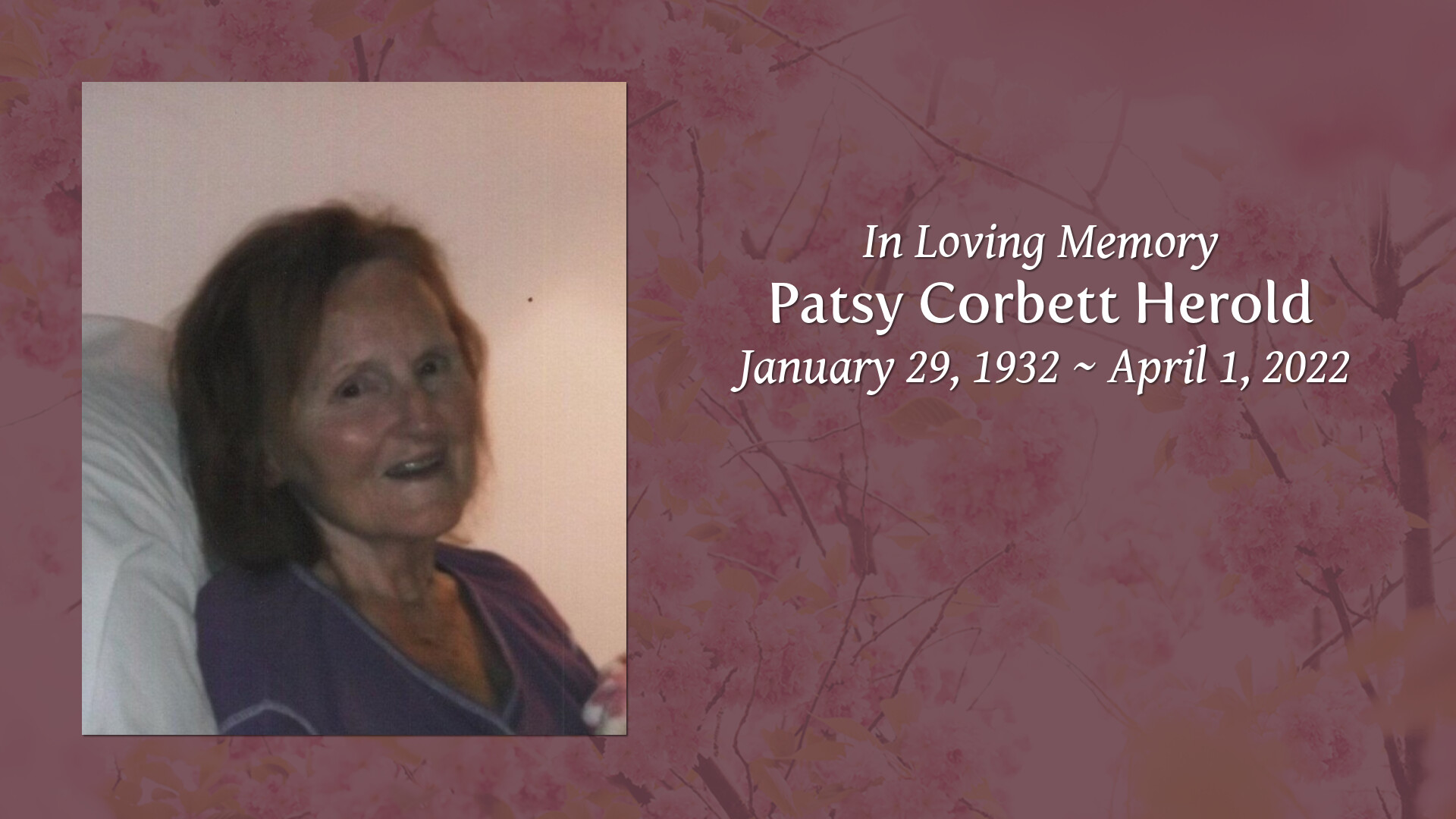 Patsy Corbett Herold - Tribute Video