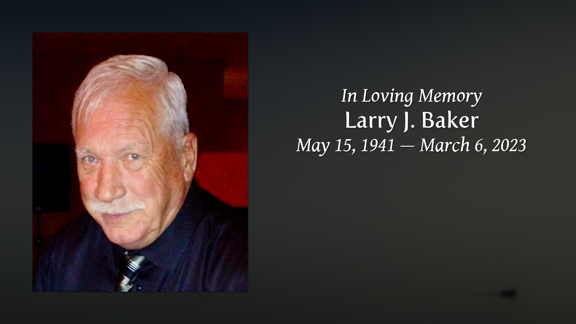 Larry J. Baker Tribute Video