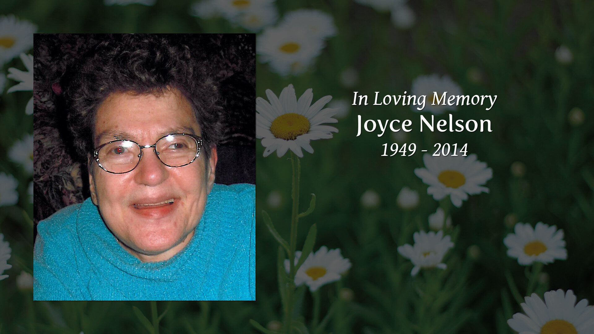 Joyce Nelson Tribute Video