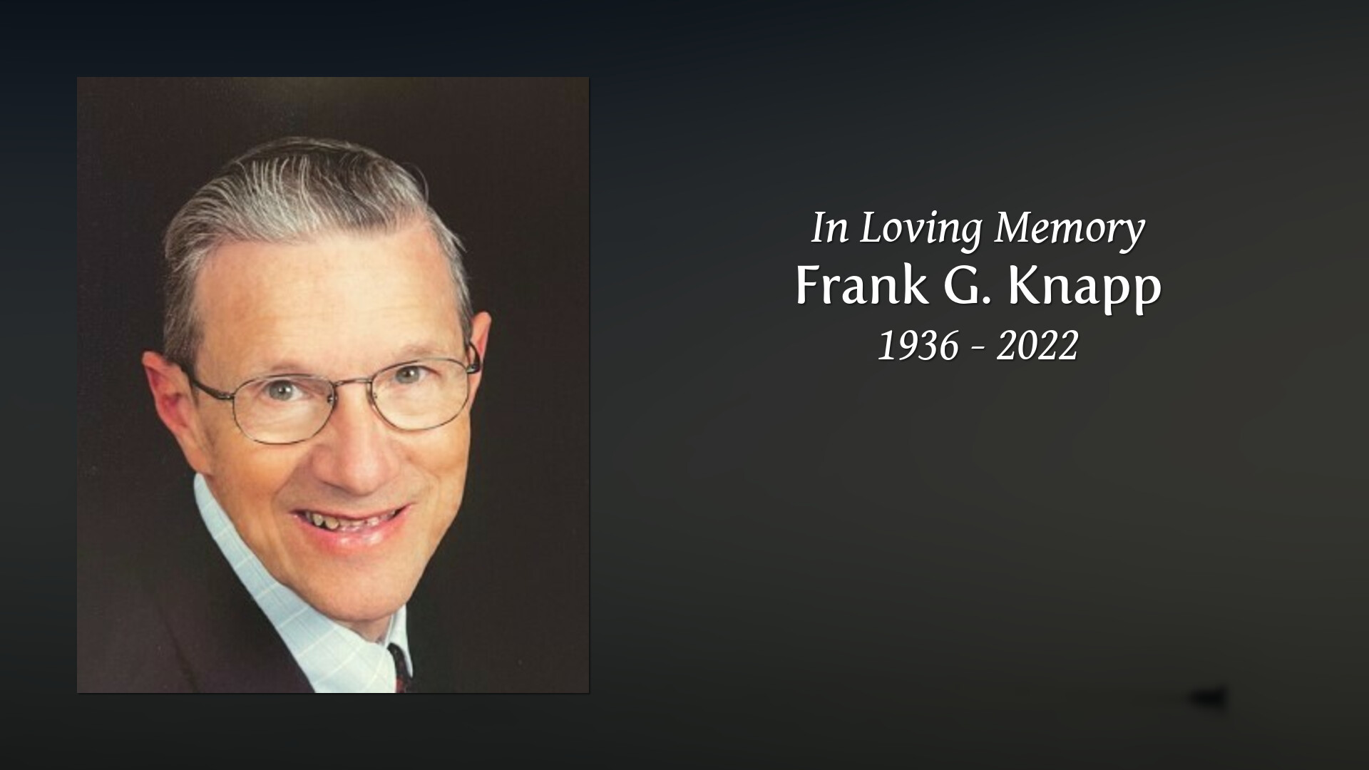 Frank G. Knapp Tribute Video