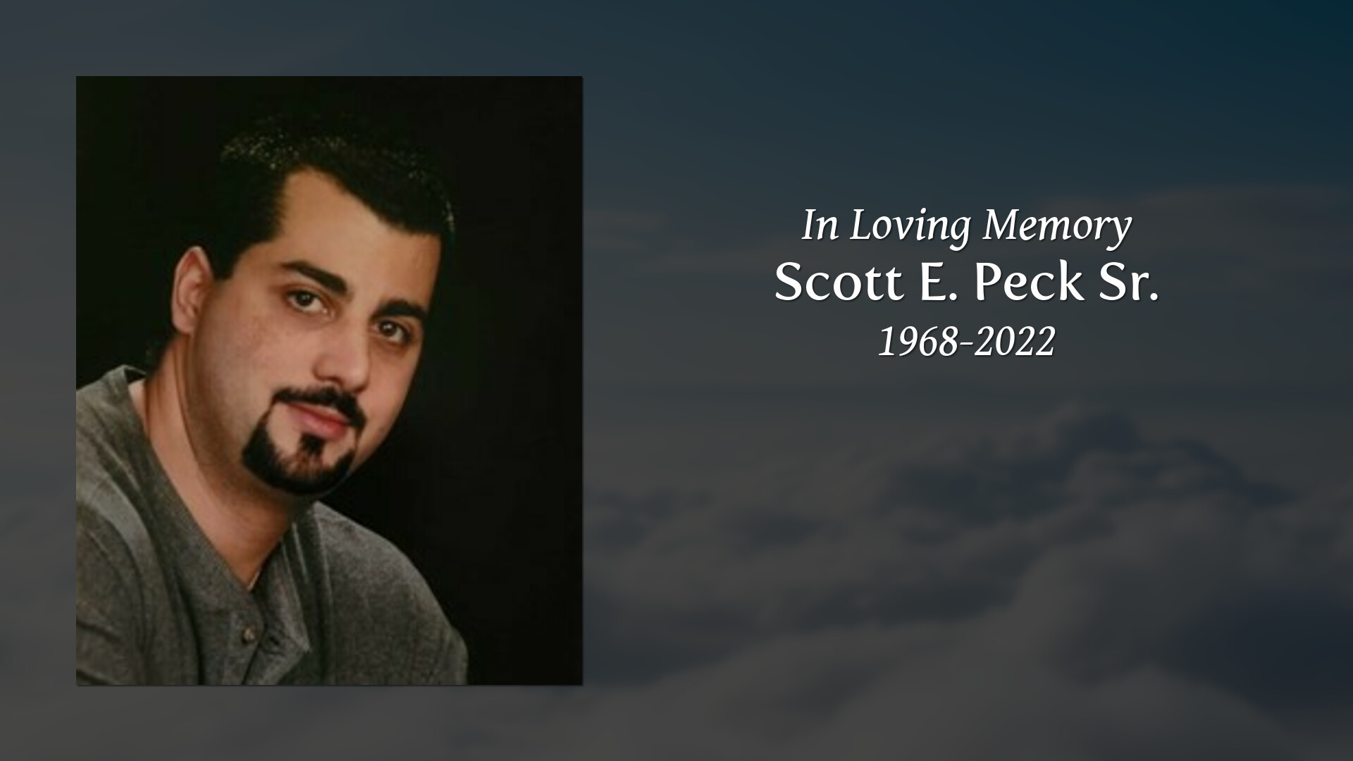 Scott E. Peck Sr. Tribute Video