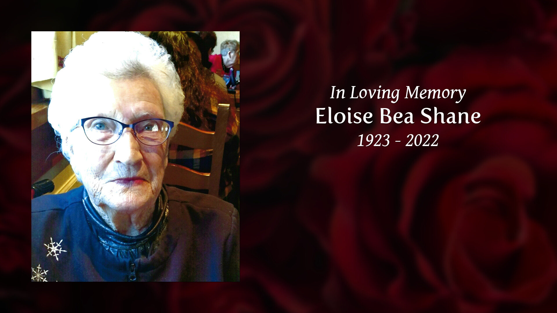Eloise Bea Shane Tribute Video