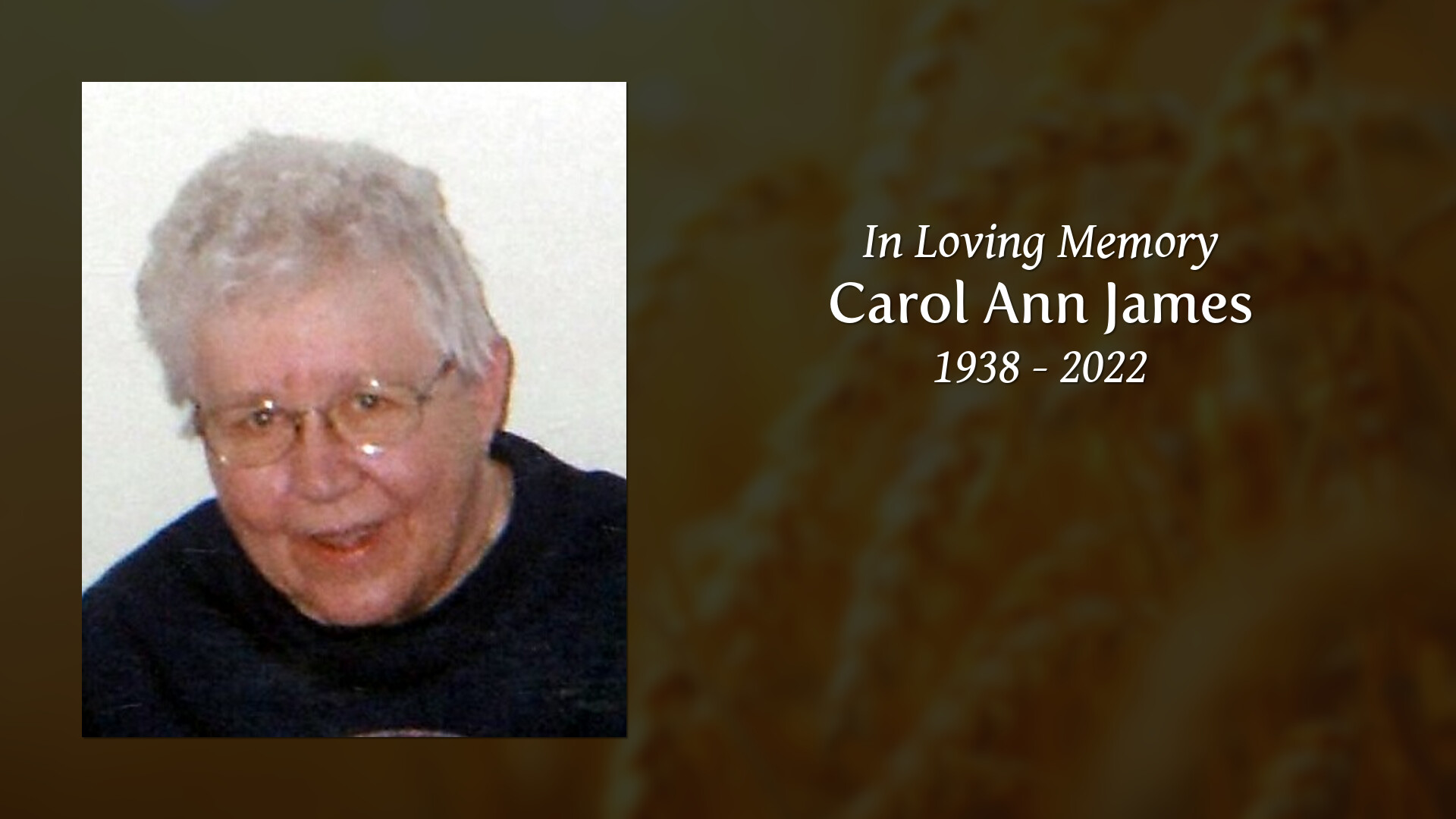 Carol Ann James Tribute Video