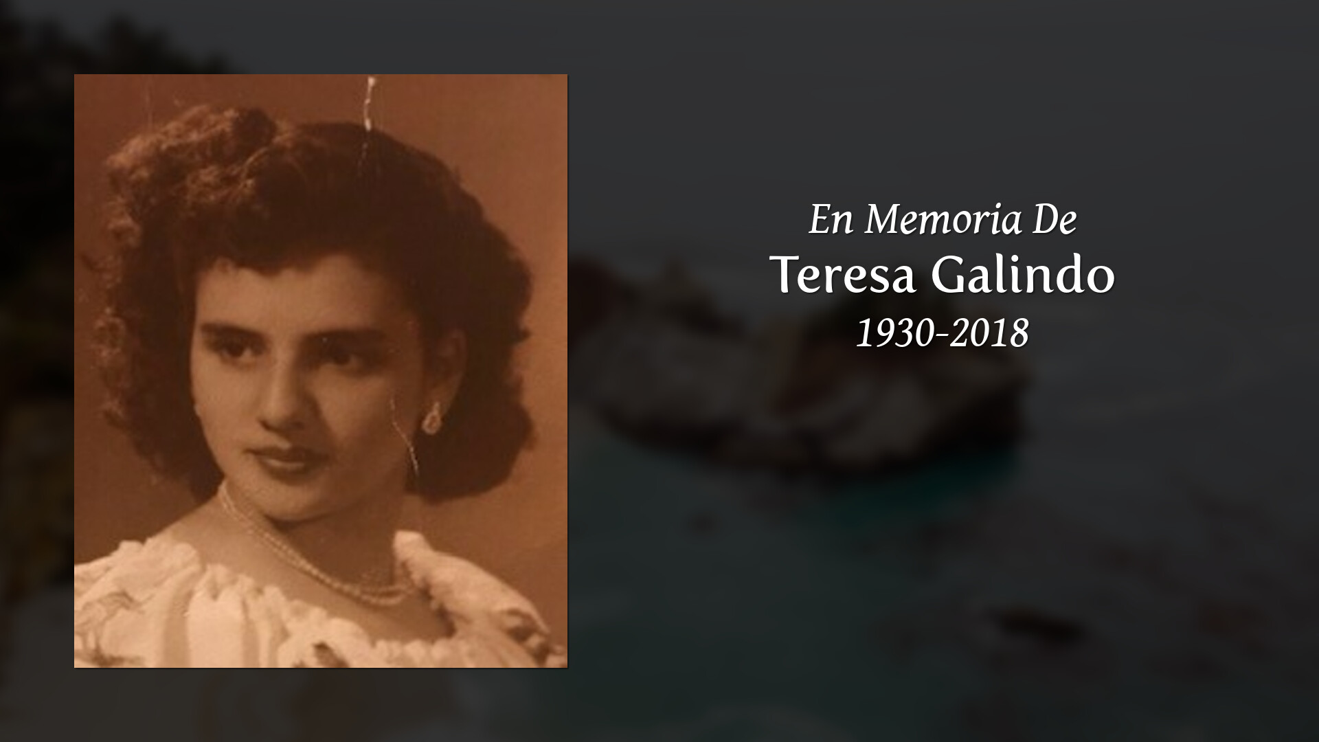 Teresa Galindo Tribute Video