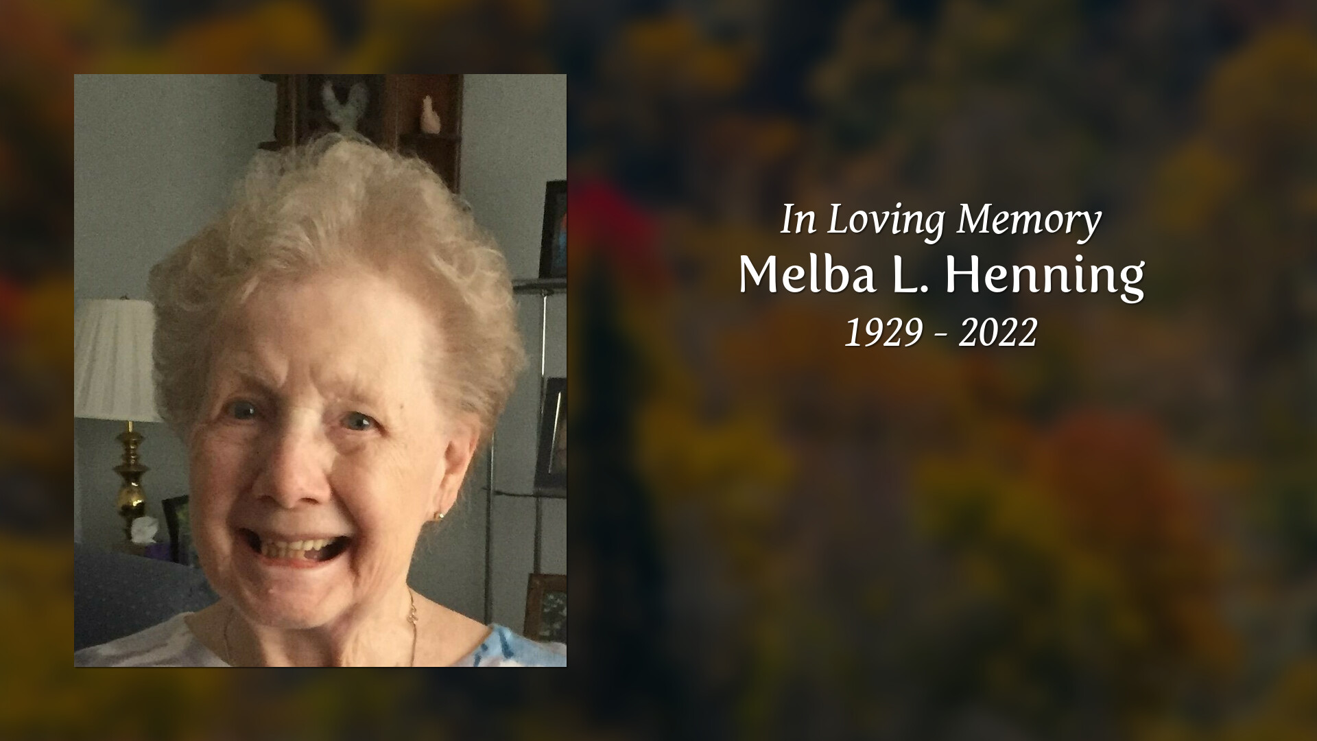 Melba L. Henning Tribute Video