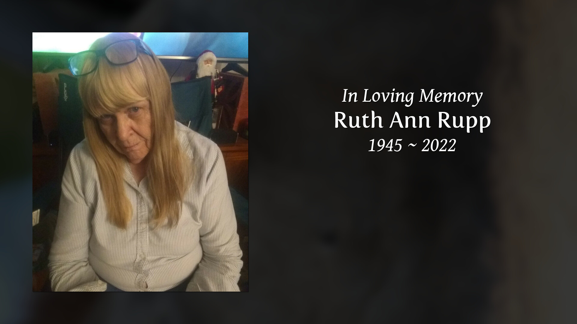 Ruth Ann Rupp Tribute Video