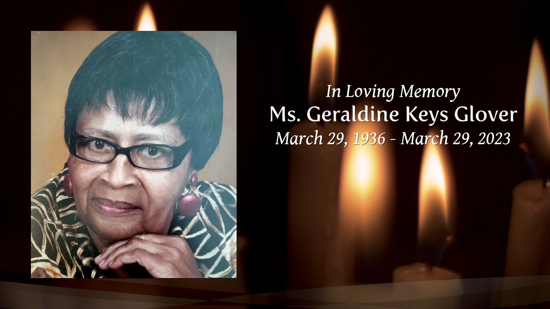 Ms. Geraldine Keys Glover Tribute Video