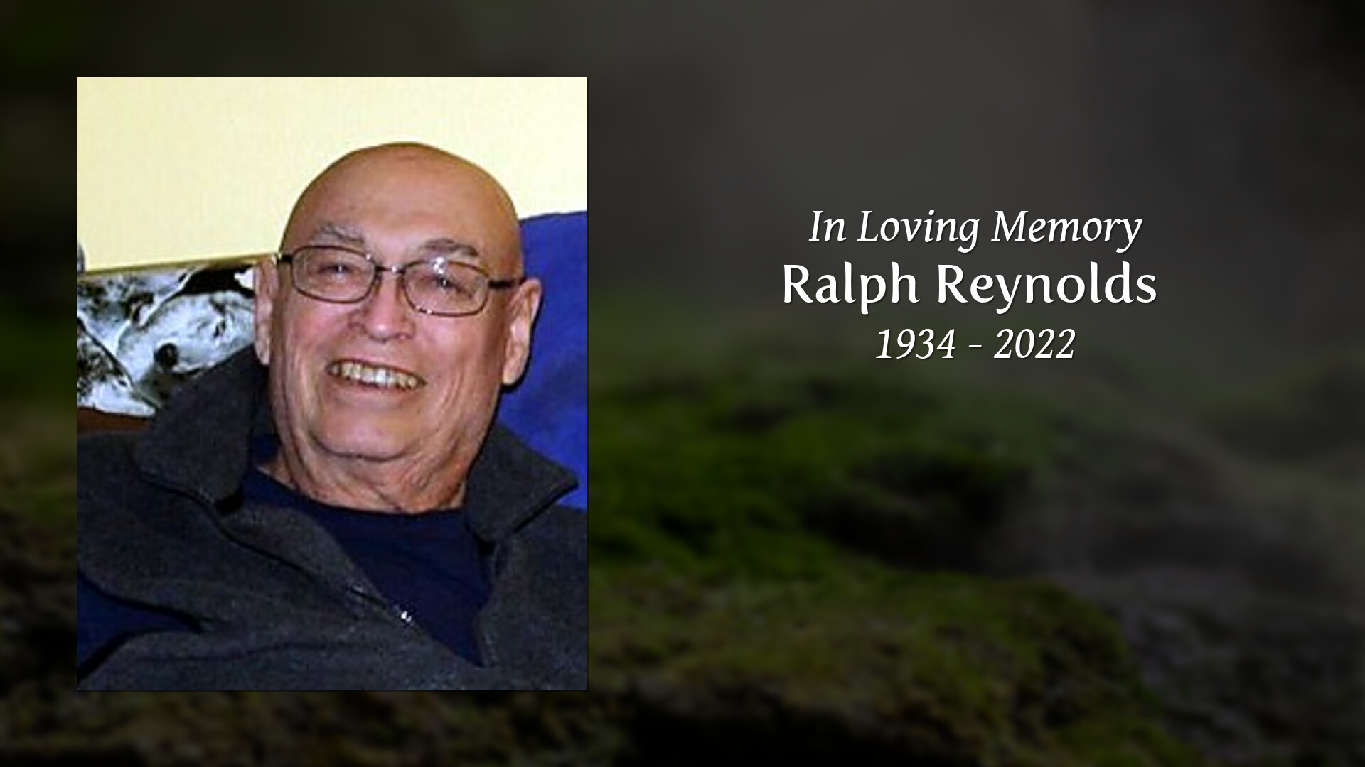Ralph Reynolds - Tribute Video