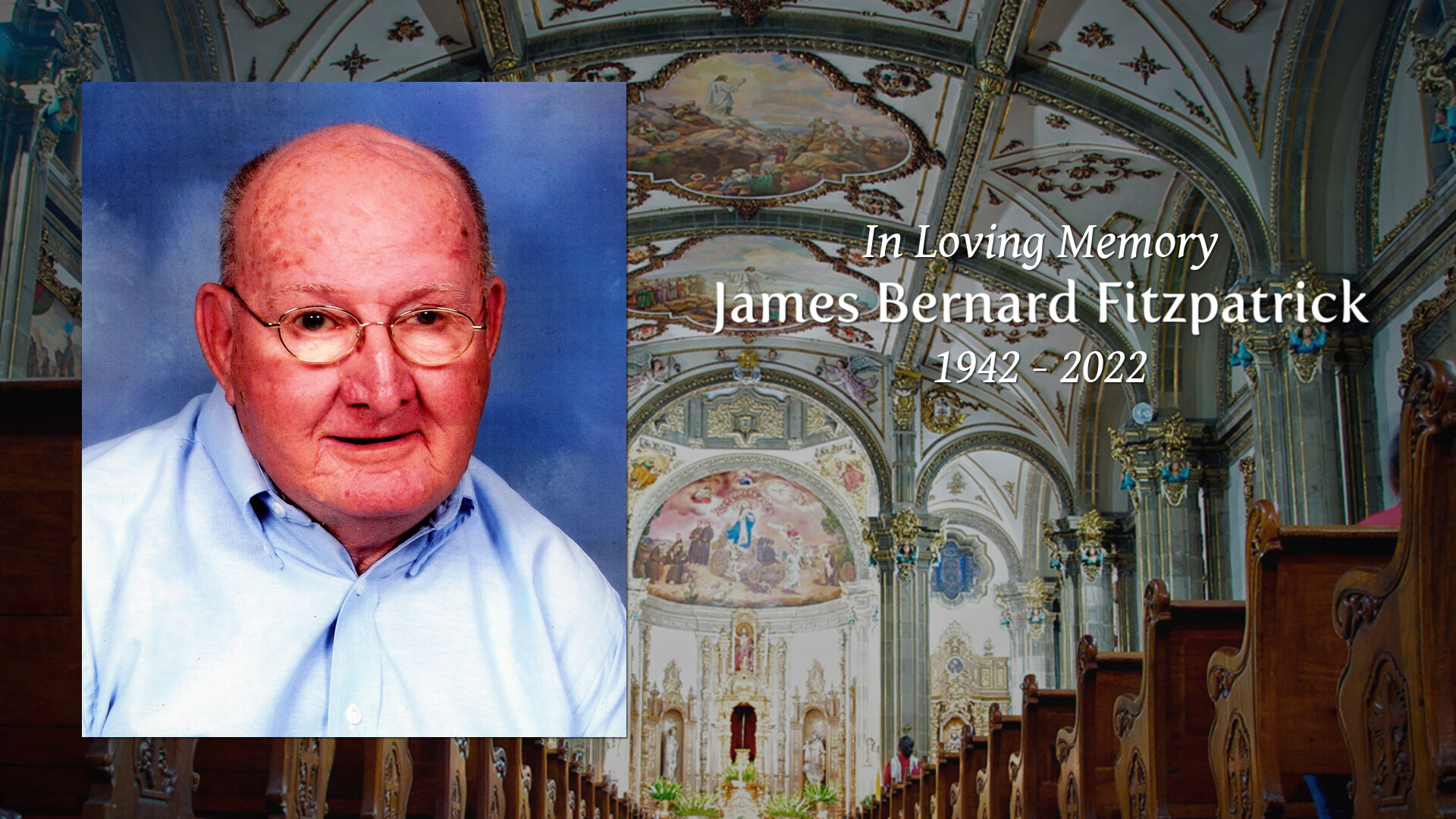 James Bernard Fitzpatrick Tribute Video