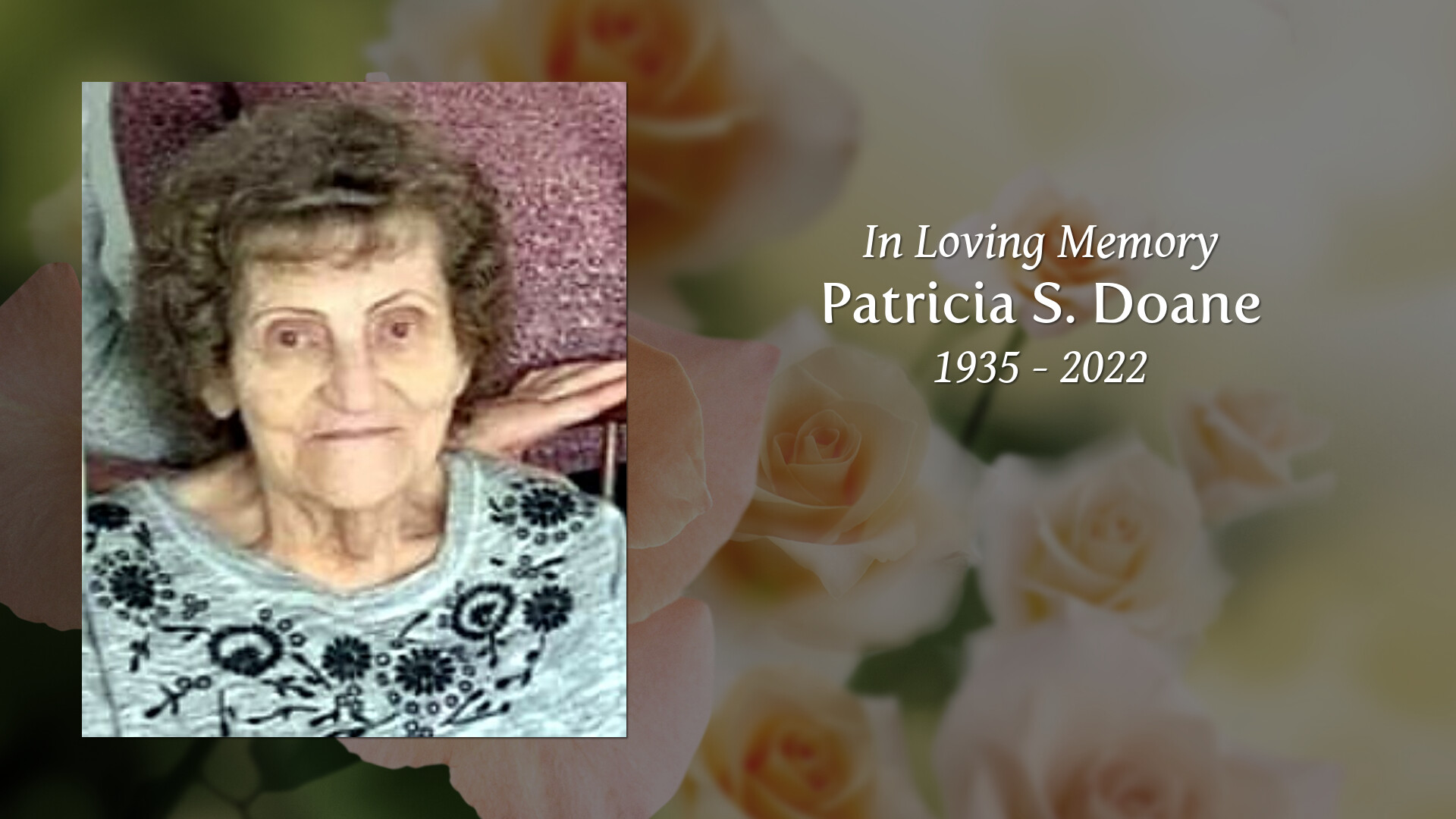 Patricia S. Doane - Tribute Video