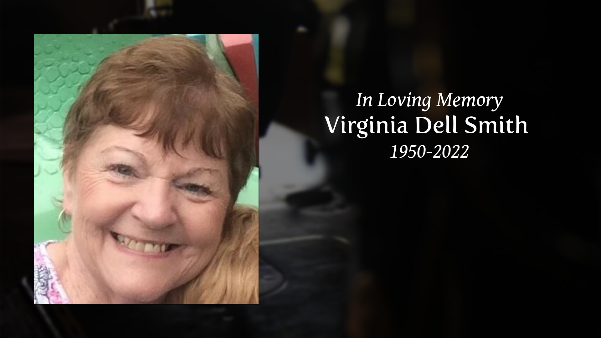 Virginia Dell Smith - Tribute Video