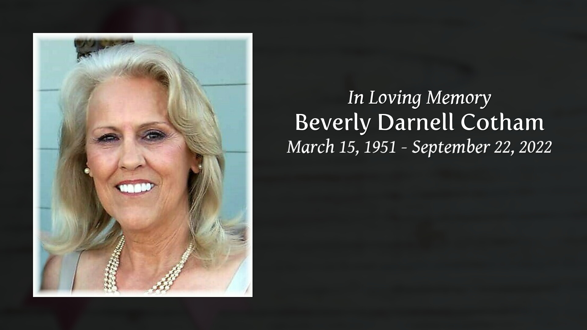 Beverly Darnell Cotham Tribute Video