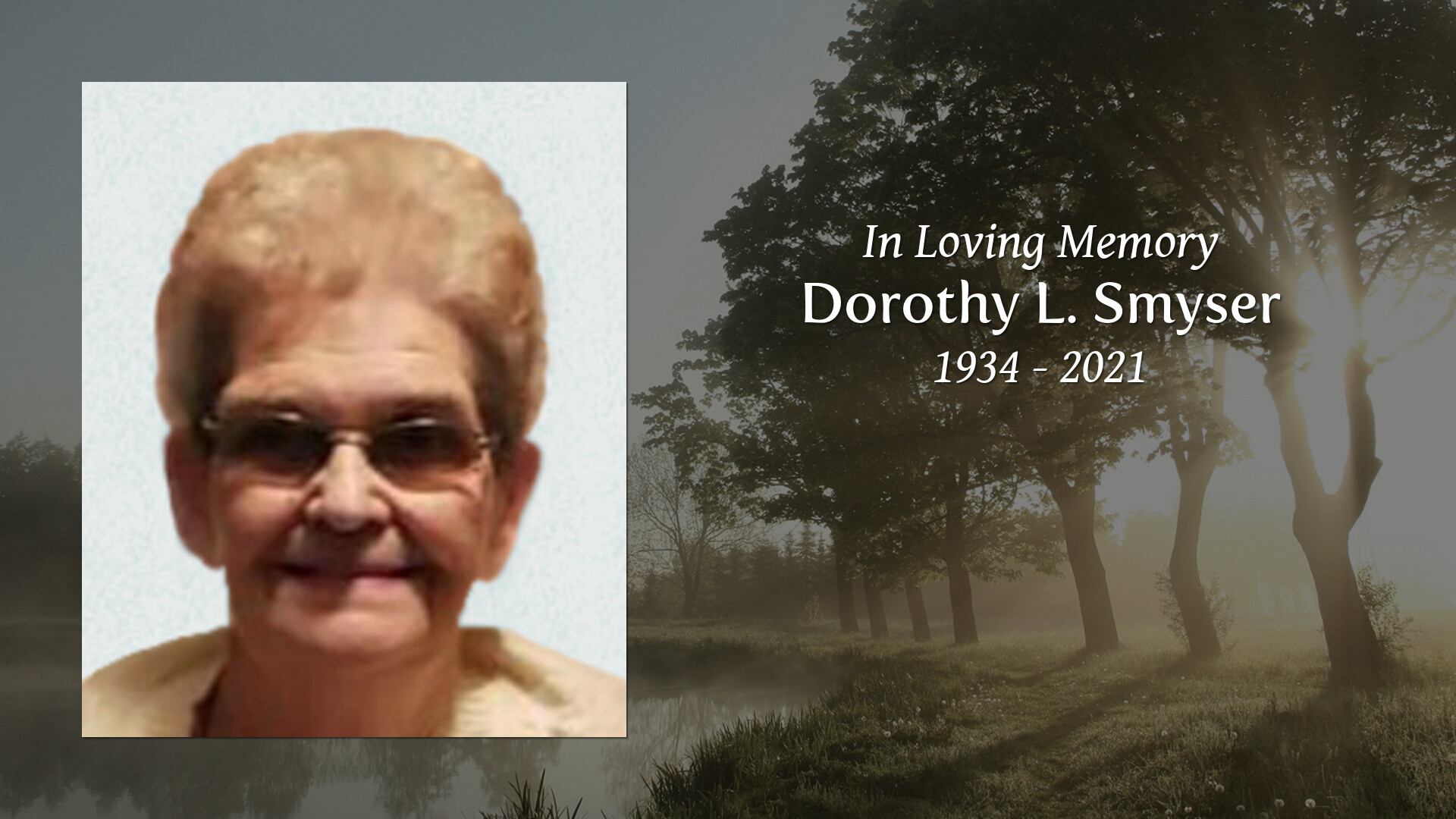 Dorothy L. Smyser Tribute Video