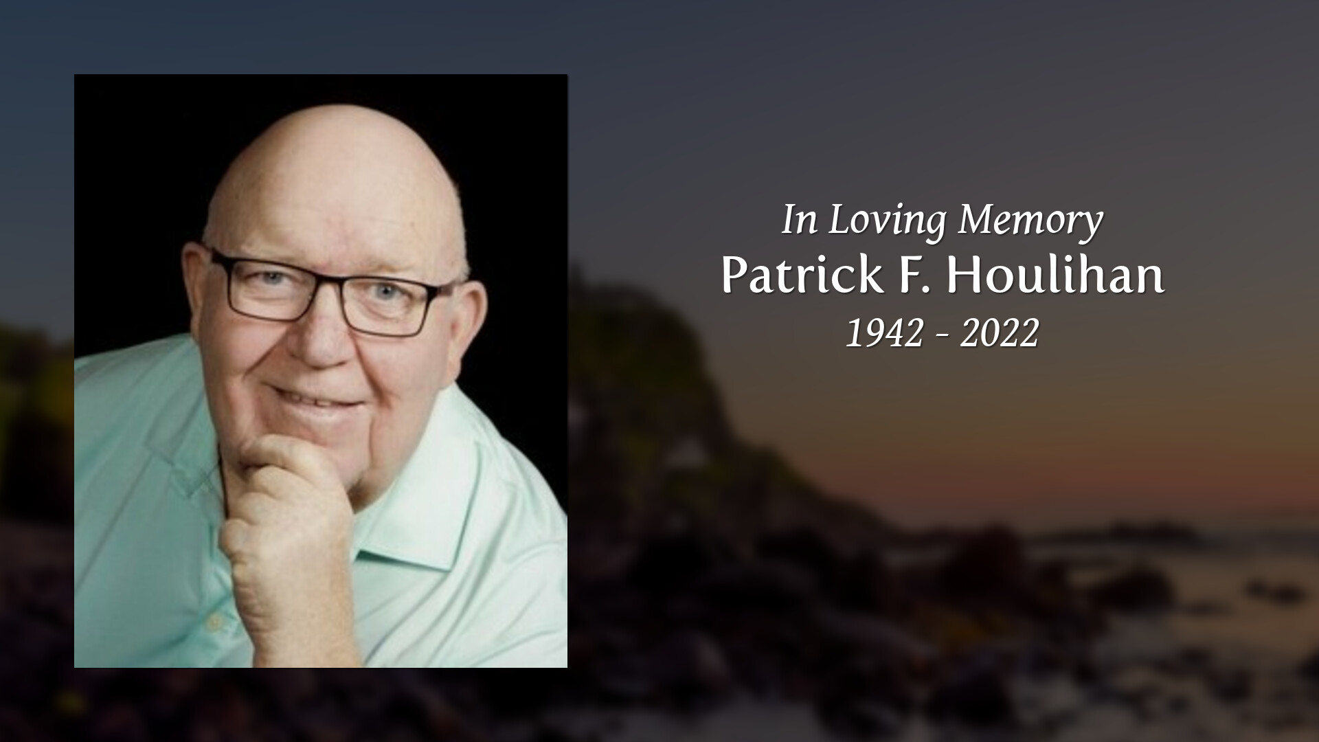 Patrick F. Houlihan Tribute Video