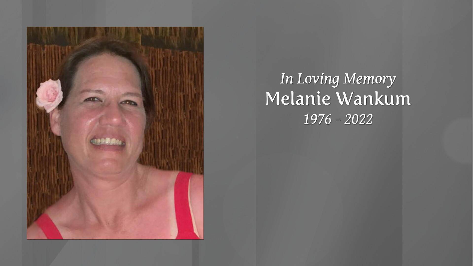 Melanie Wankum Tribute Video
