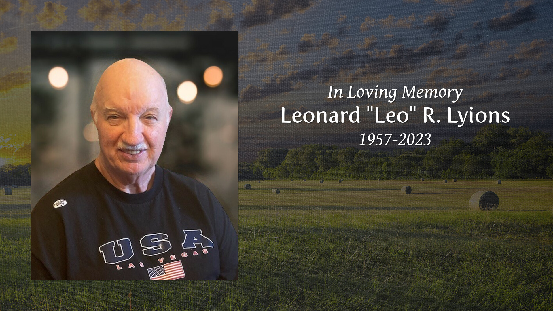 Leonard "Leo" R. Lyions Tribute Video