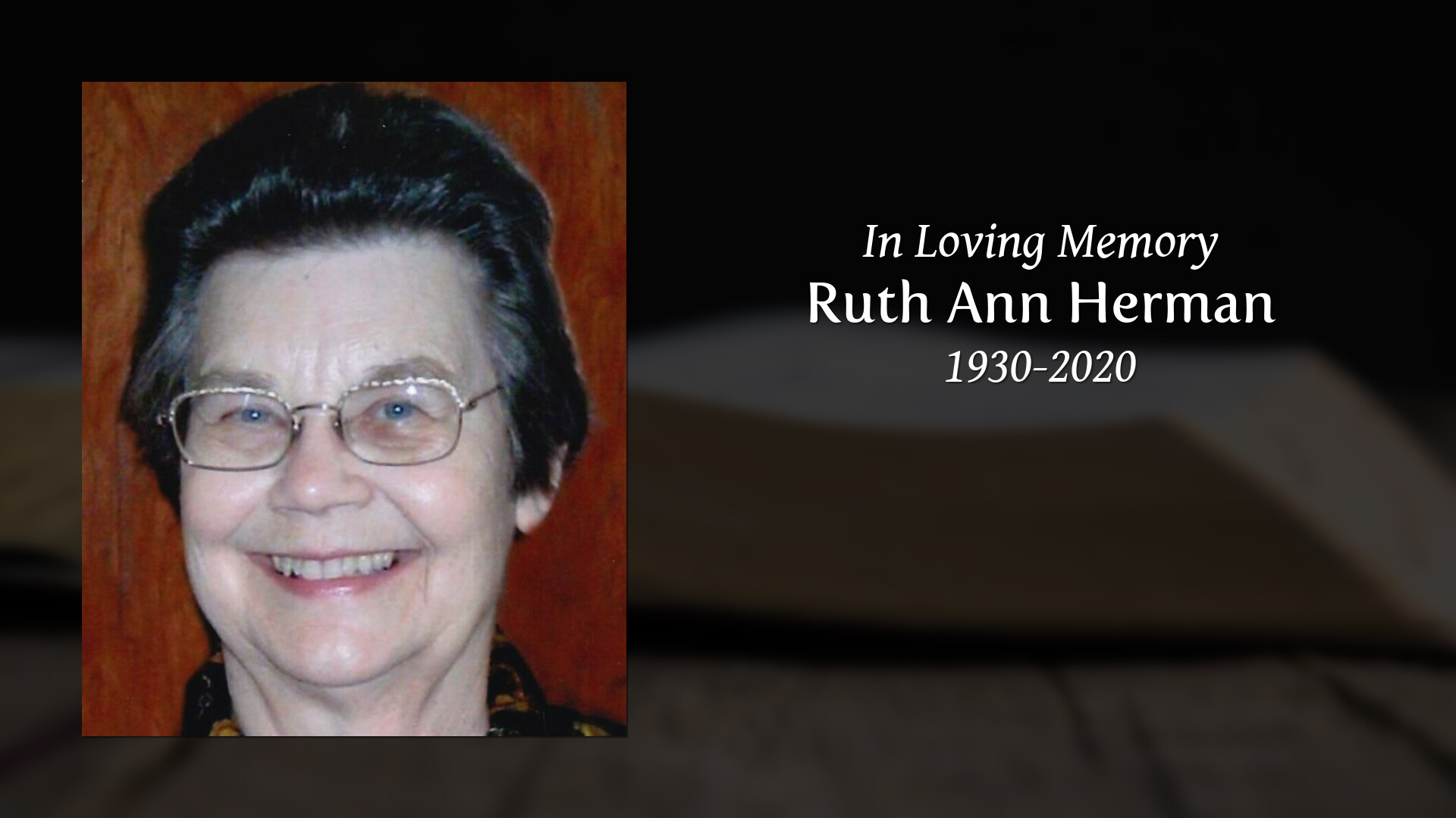 Ruth Ann Herman Tribute Video