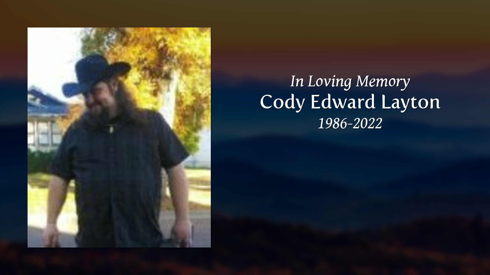 Cody Edward Layton Tribute Video
