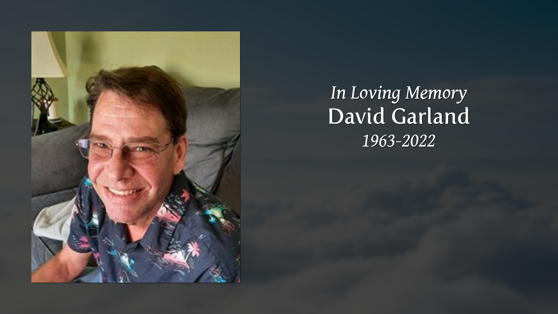 David Garland Tribute Video