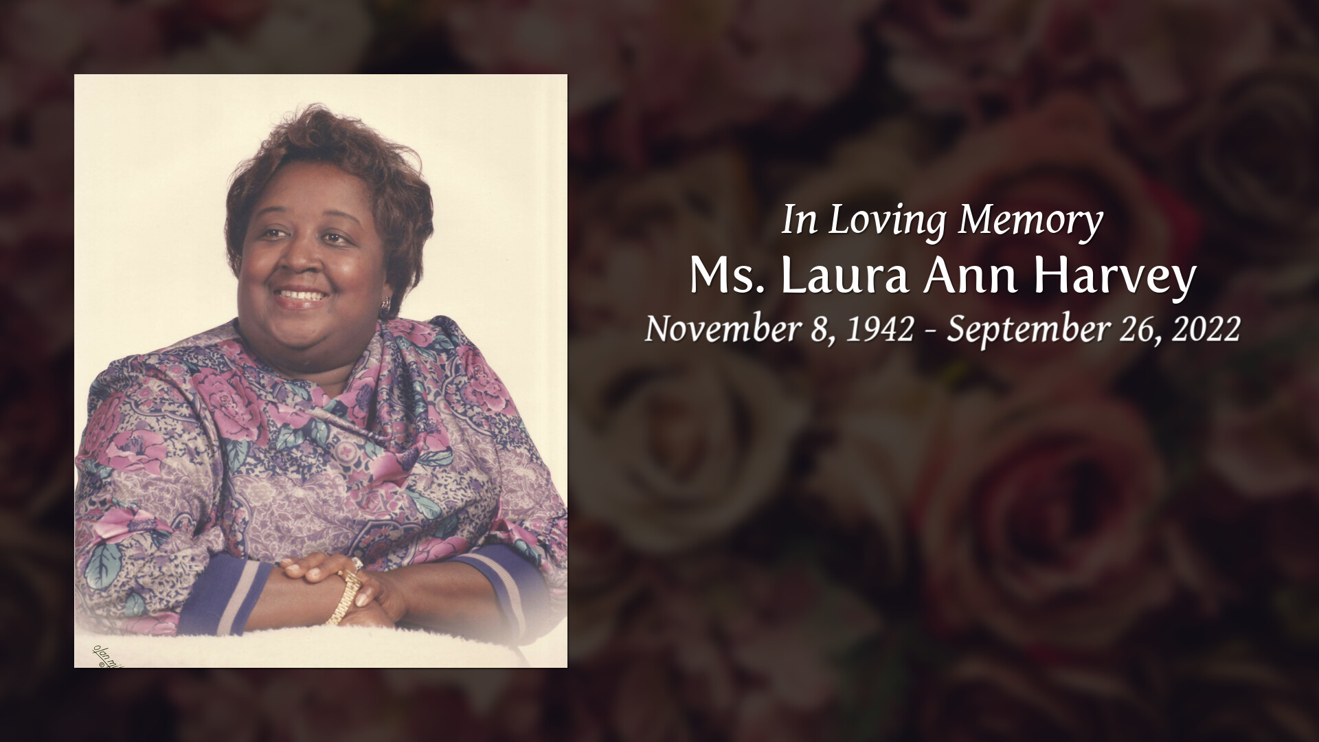 Ms. Laura Ann Harvey Tribute Video