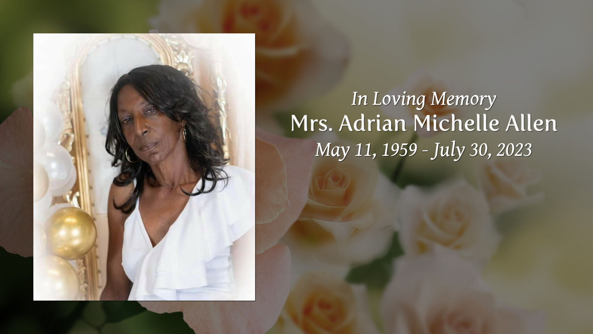Mrs. Adrian Michelle Allen Tribute Video
