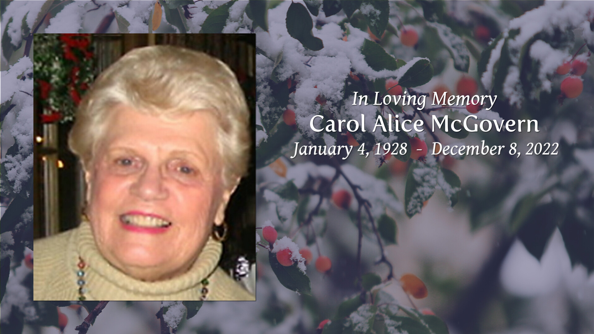 Carol Alice McGovern Tribute Video