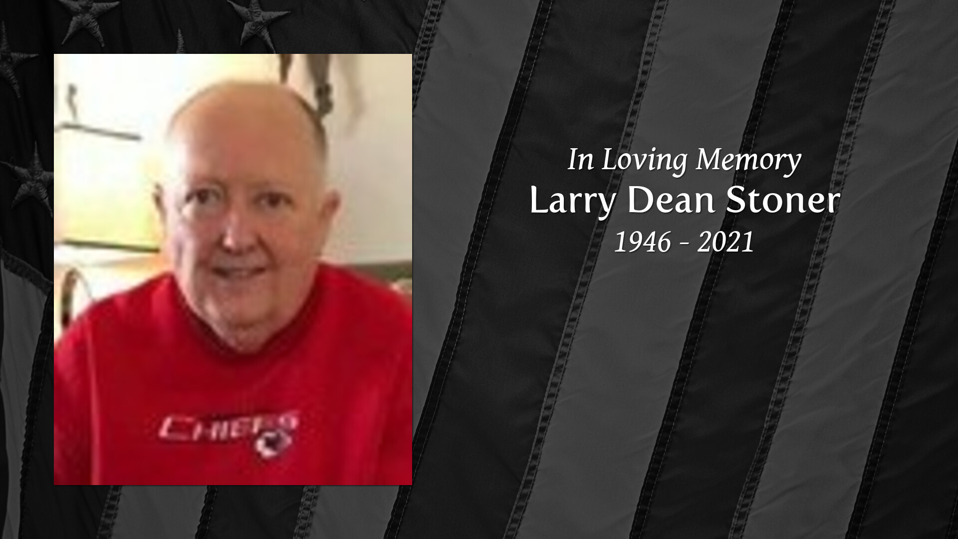 Larry Dean Stoner Tribute Video
