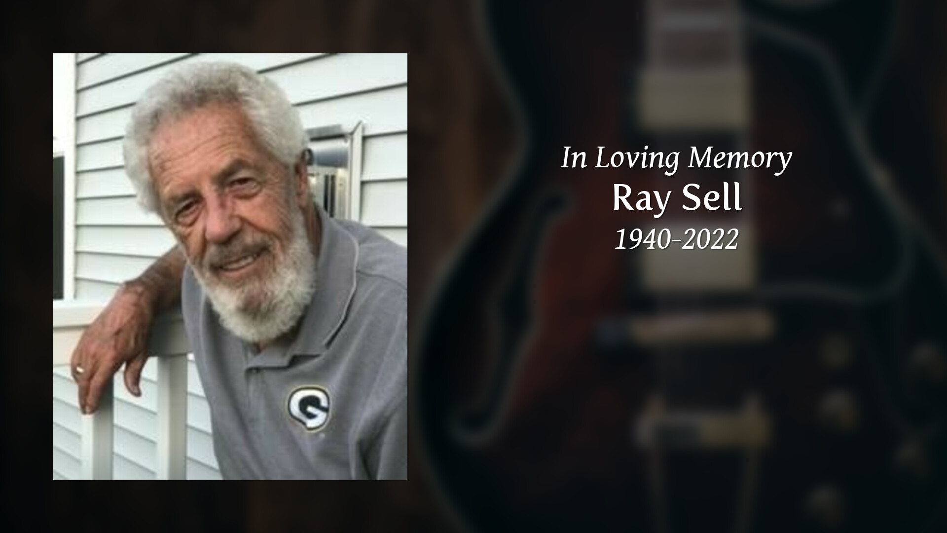 Ray Sell Tribute Video