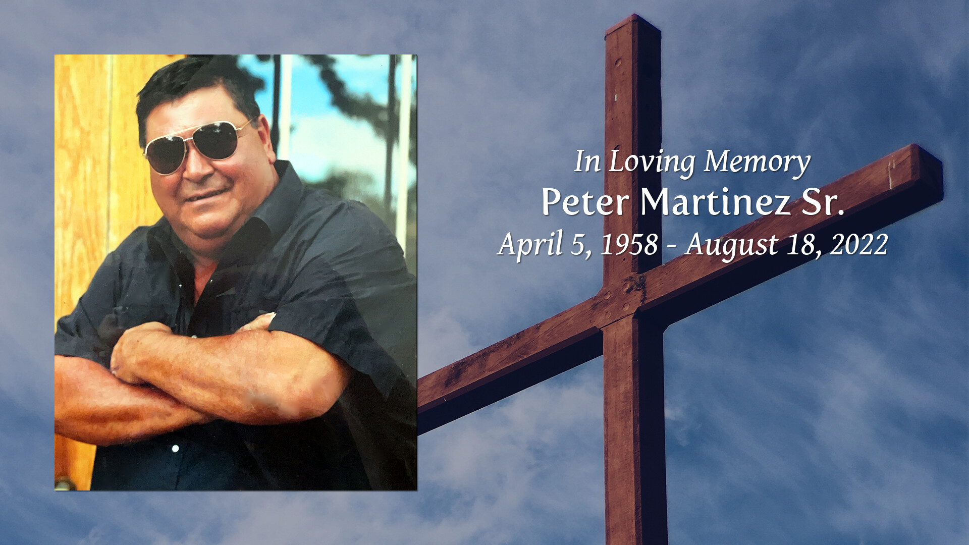 Peter Martinez Sr. - Tribute Video