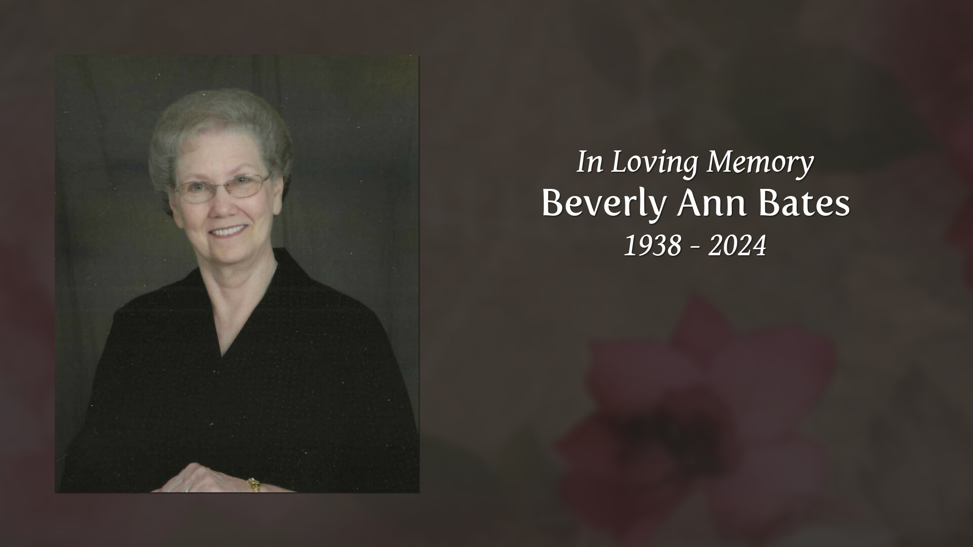 Beverly Ann Bates Tribute Video