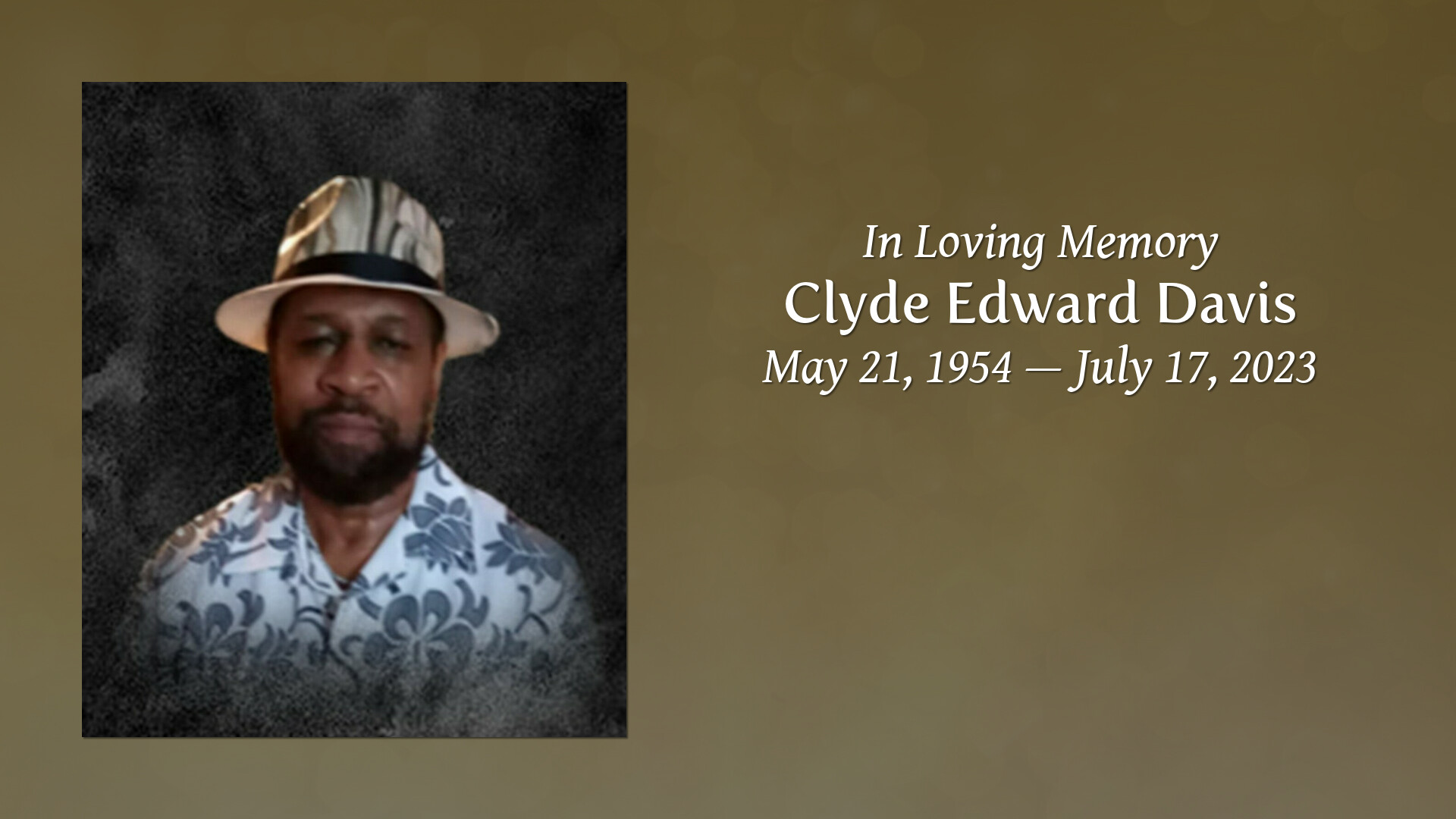Clyde Edward Davis Tribute Video