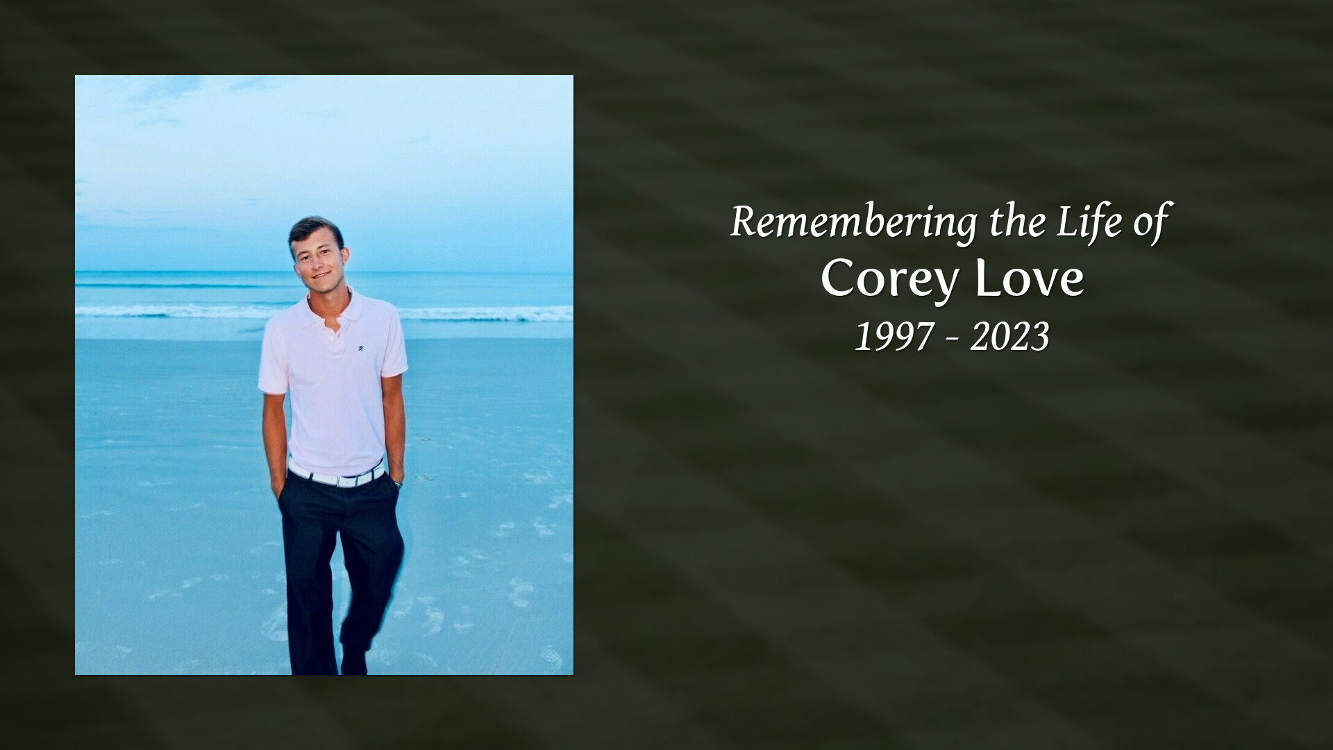 Corey Love Tribute Video
