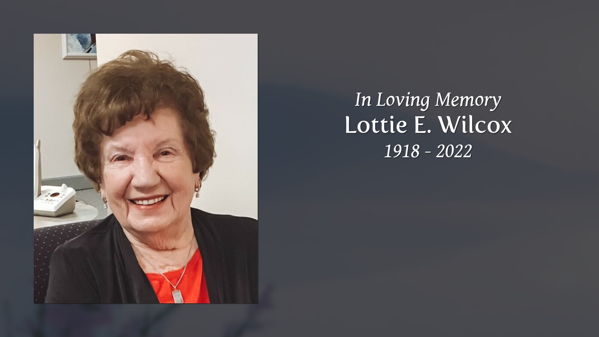 Lottie E. Wilcox - Tribute Video
