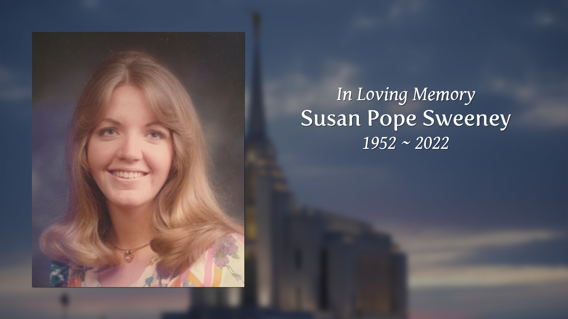Susan Pope Sweeney Tribute Video