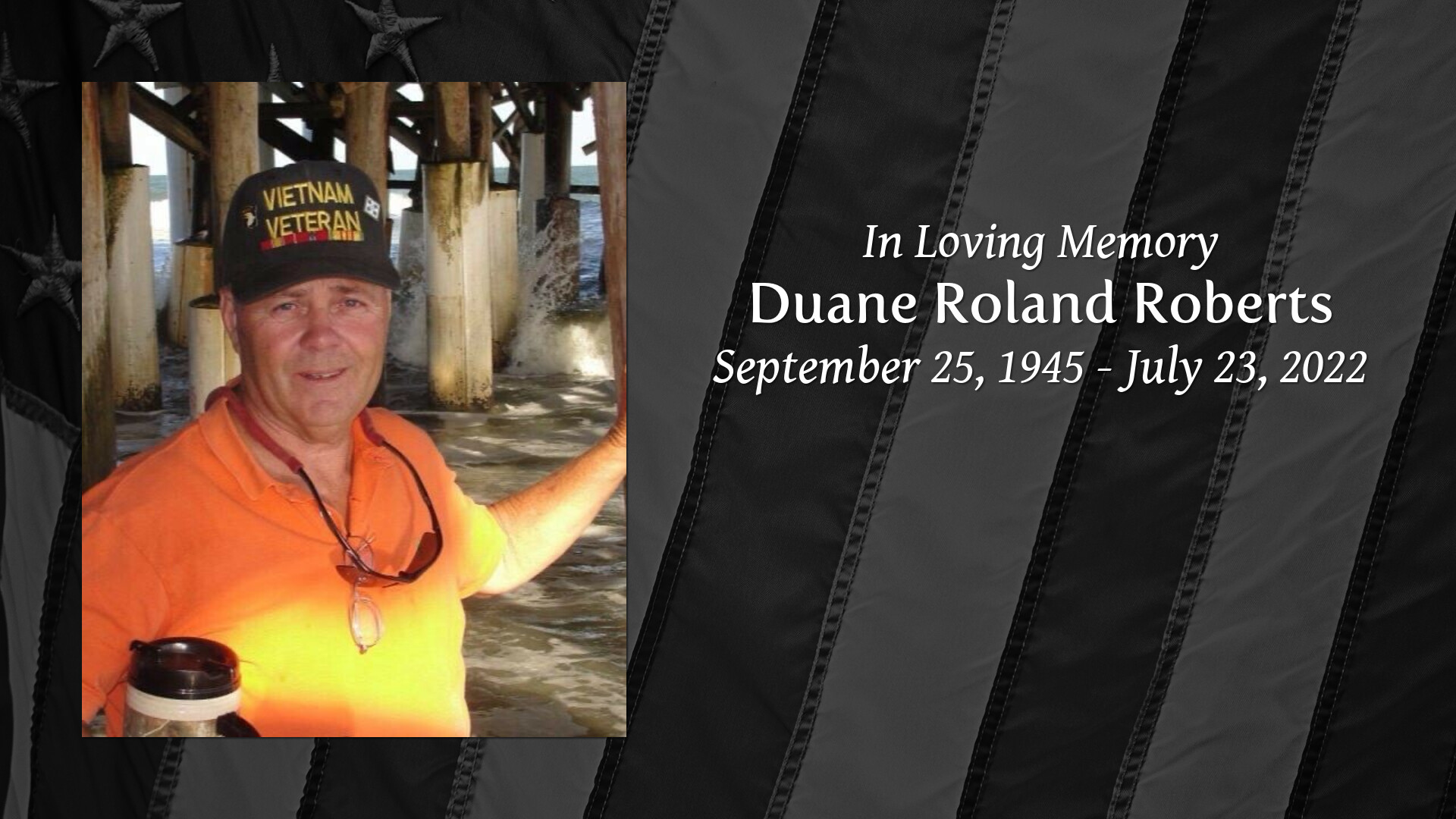 Duane Roland Roberts Tribute Video