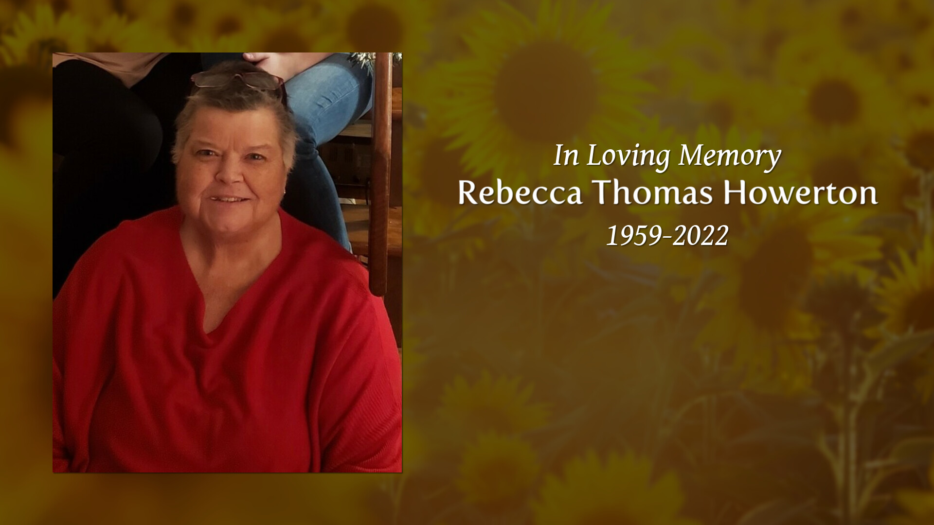 Rebecca Thomas Howerton Tribute Video