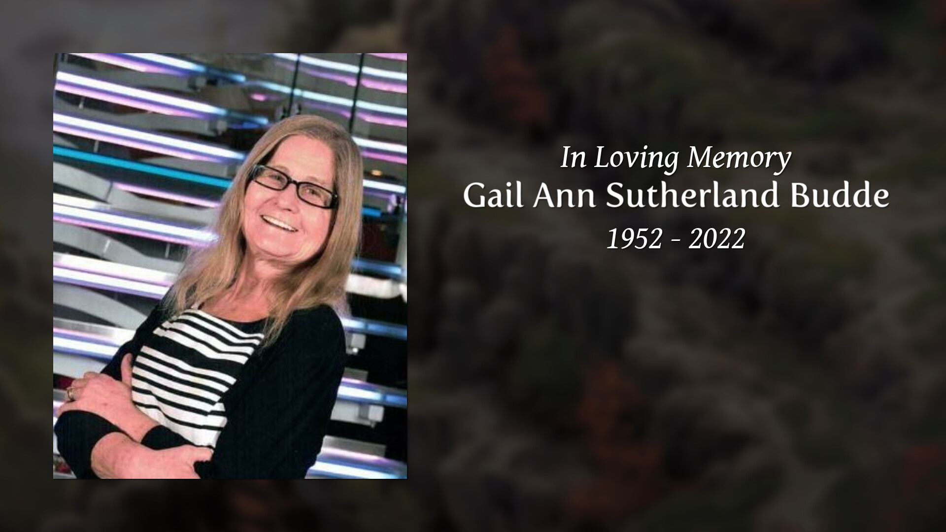Gail Ann Sutherland Budde Tribute Video