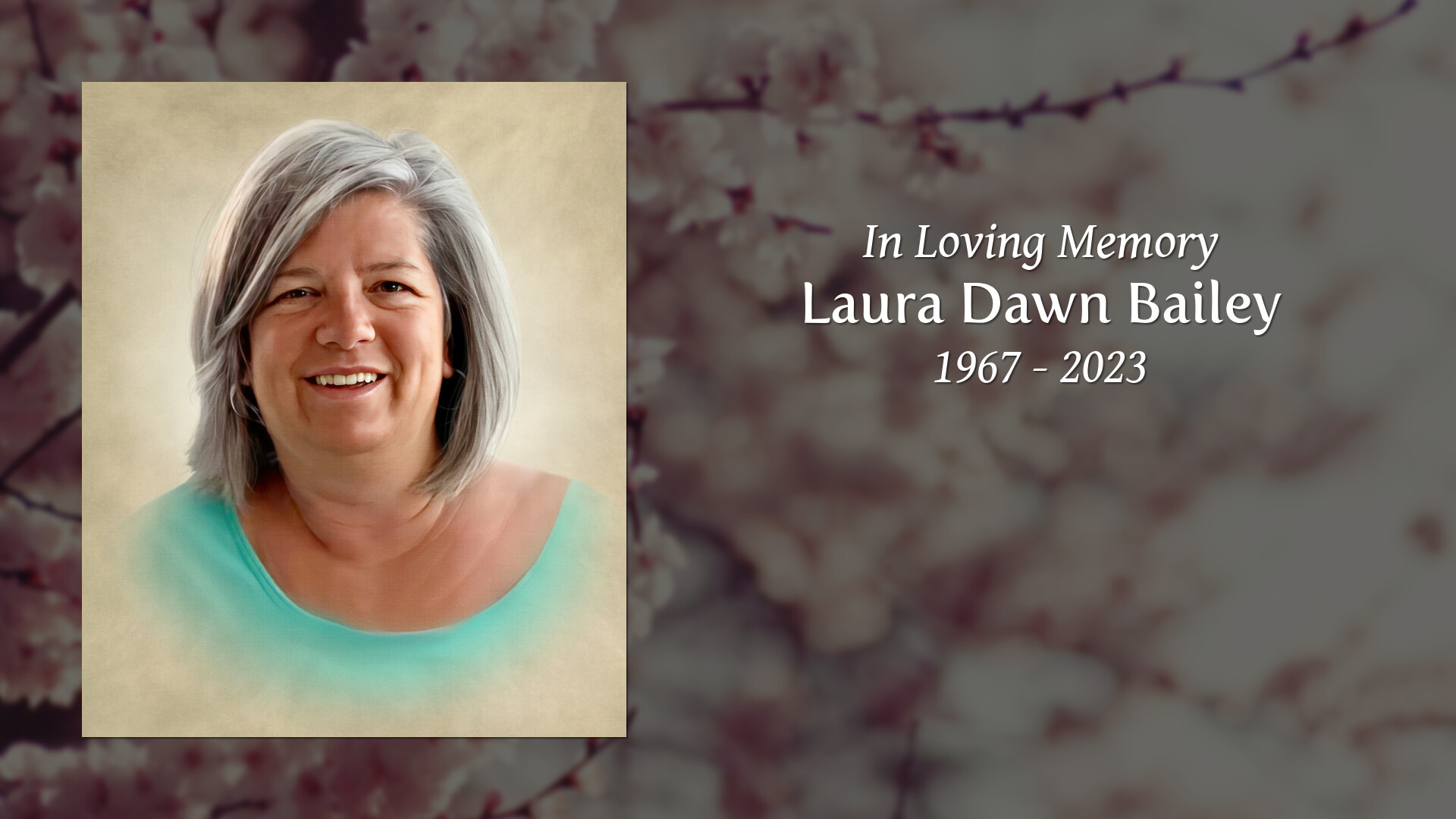 Laura Dawn Bailey Tribute Video